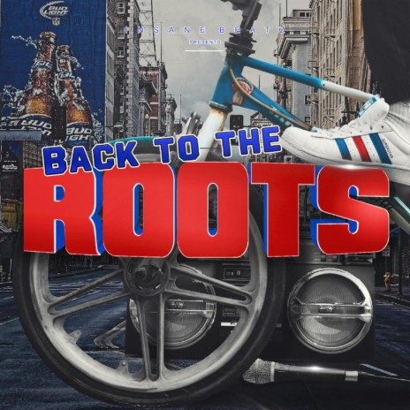 Back to the Roots (Instrumental) | Boomplay Music