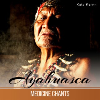 Ayahuasca Medicine Chants: AfricanRelaxation, Shamanic Dream, Spiritual and Therapeutic Icaros Songs, Mantras of the Amazonian Shipibo Culture, Sacred Energy to Active Love & Joy