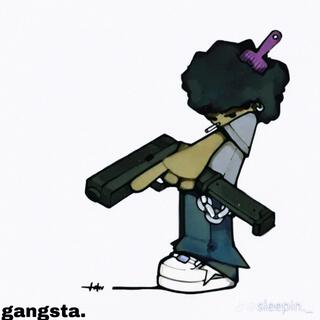 gangsta