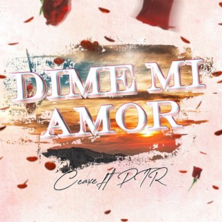 Dime Mi Amor