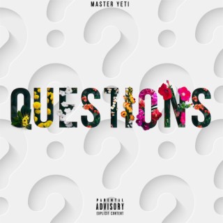 Questions lyrics | Boomplay Music