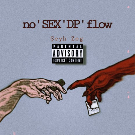 no'sex'dp'flow (drill mix) ft. DP GANGSTA | Boomplay Music