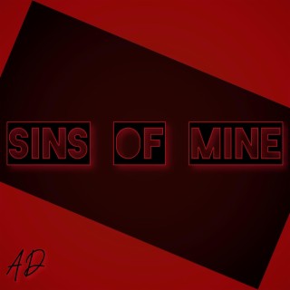 Sins Of Mine, Pt. 1