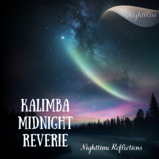Kalimba Midnight Reverie: Nighttime Reflections