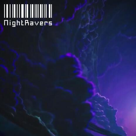 NightRavers | Boomplay Music