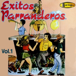 Exitos Parranderos, Vol. 1