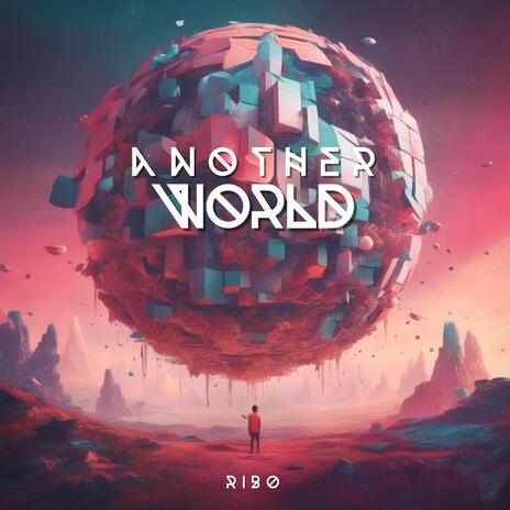 Another World | Boomplay Music