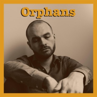 Orphans (The iPhone + Shure EP) (iPhone + Shure Version)