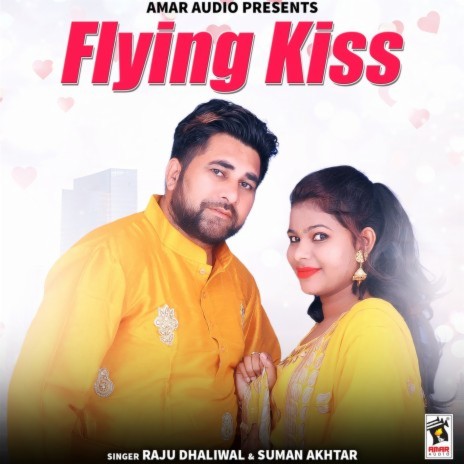 Flying Kiss ft. Suman Akhtar | Boomplay Music