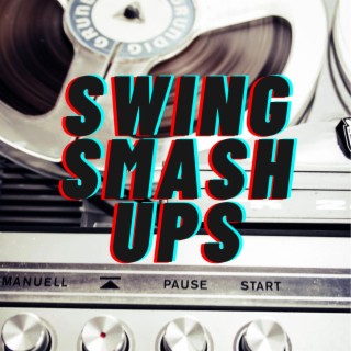 Muzik for the Internet: Swing Smash Ups