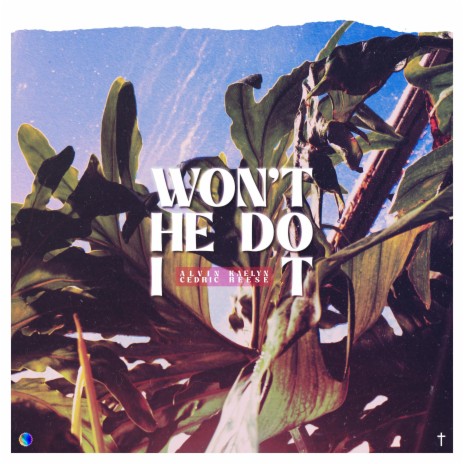 Won't He Do It ft. Kaelyn Reese | Boomplay Music