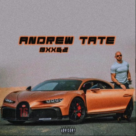 Andrew Tate ft. Bxxgz | Boomplay Music