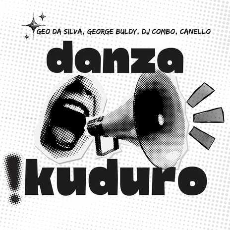 Danza Kuduro (Radio Mix) ft. George Buldy, DJ Combo & Canello | Boomplay Music