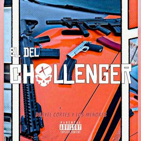 El Del Challenger | Boomplay Music