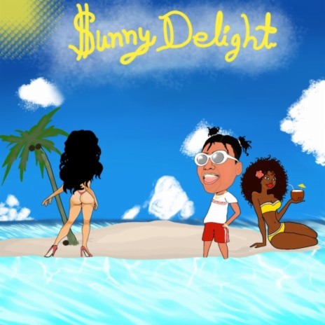 $unny Delight | Boomplay Music