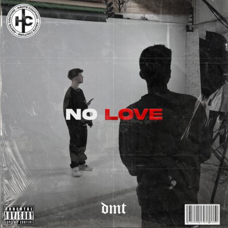 No Love | Boomplay Music