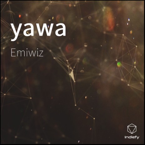 Yawa | Boomplay Music