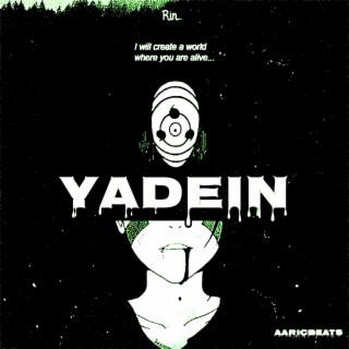 Yadein