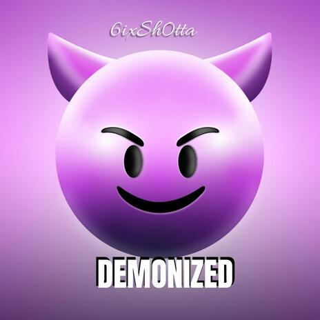 Demonized