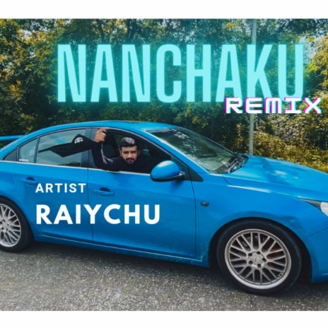 NANCHAKU (Remix) | Boomplay Music