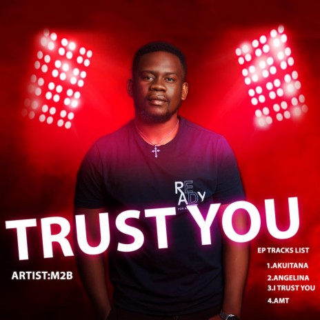 I TRUST YOU ft. LYDIA & AD | Boomplay Music