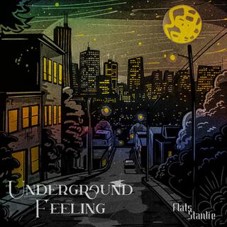 Underground Feeling