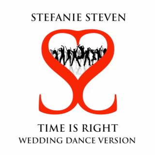 Time is Right - Wedding Dance