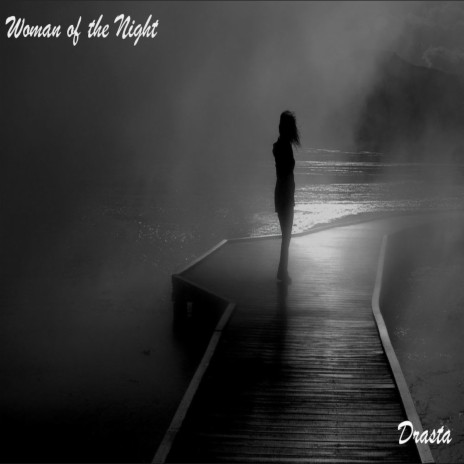 Woman of the Night | Boomplay Music