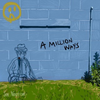 A Million Ways