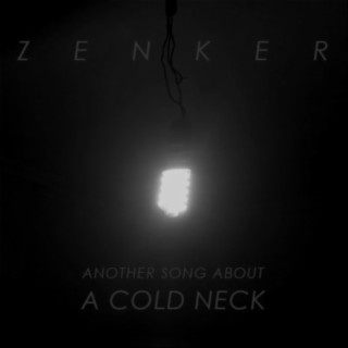 Another Song About a Cold Neck