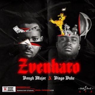 Zvenharo ft. Dingo Duke lyrics | Boomplay Music
