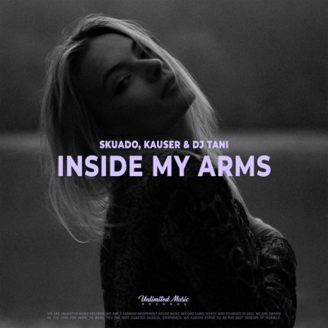 Inside My Arms ft. Kauser & dj tani | Boomplay Music