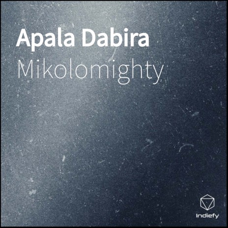 Apala Dabira | Boomplay Music