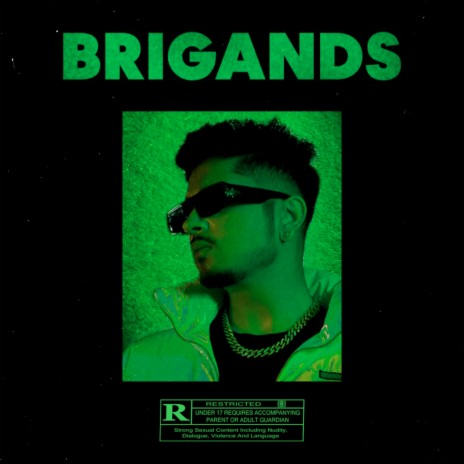 Brigands ft. Lavish Dhiman | Boomplay Music