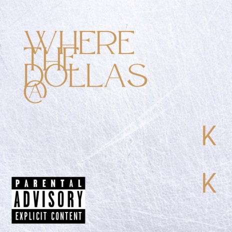 Where The Dollas At | Boomplay Music