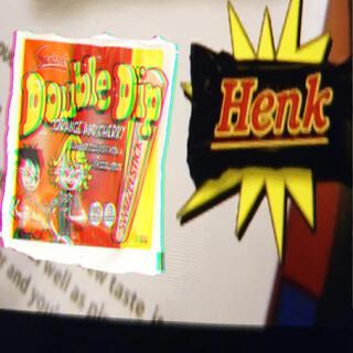 Double Dip/Henk