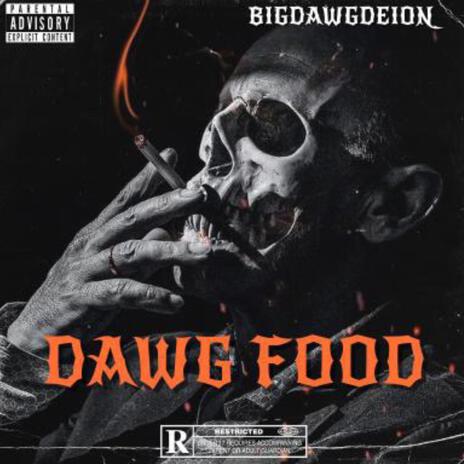 DAWG FOOD ft. 3DBEATSENT | Boomplay Music