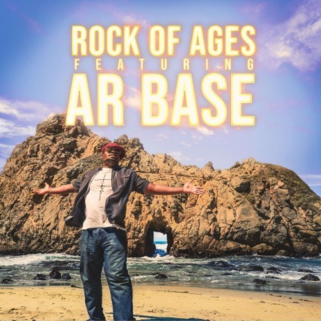 Rock of Ages ft. AR Base