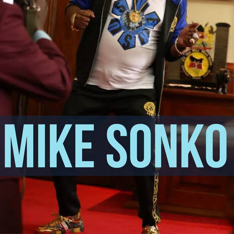 Mike Sonko ft. The S3cr3t