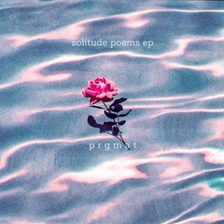 Solitude Poems EP