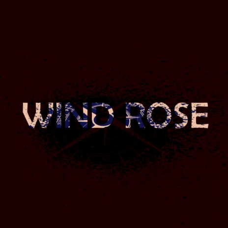 Wind Rose | Boomplay Music