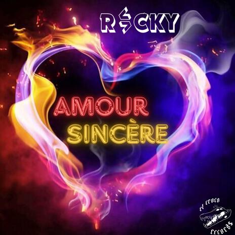 Amour Sincère | Boomplay Music