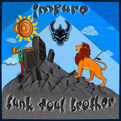 Funk Soul Brother | Boomplay Music