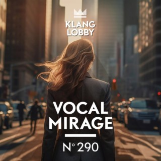 Vocal Mirage