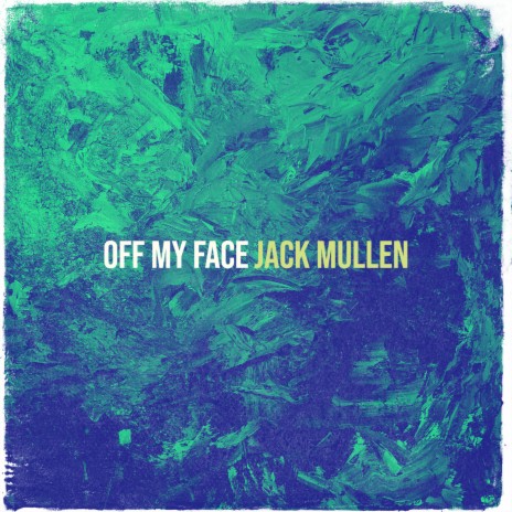 Off My Face | Boomplay Music