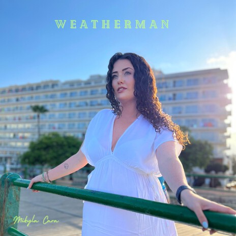 Weatherman | Boomplay Music