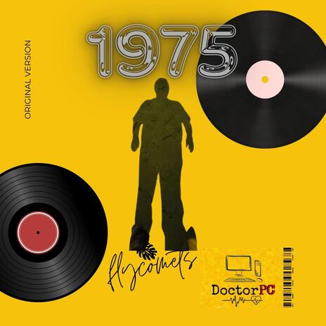 1975 ft. doctorPC | Boomplay Music