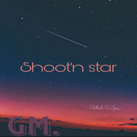 Shooting star (Radio Edit) | Boomplay Music