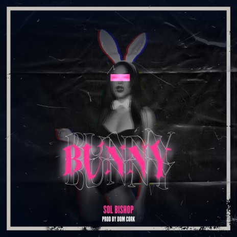 BUNNY | Boomplay Music