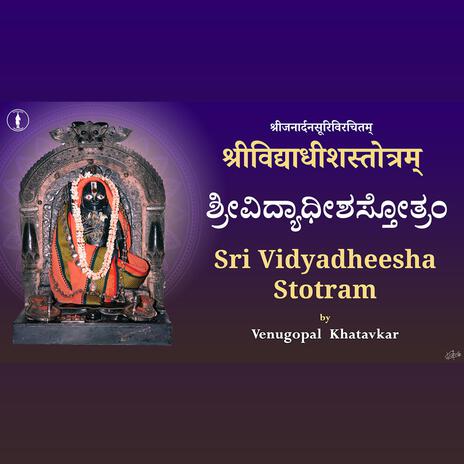 Vidyadheesha Stotra | Boomplay Music